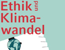 Ethik und Klimawandel_Teaser